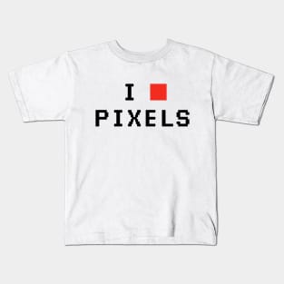 I Love Pixels Kids T-Shirt